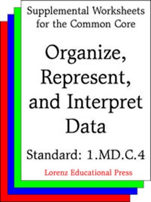 cover image of CCSS 1.MD.C.4 Organize, Represent, and Interpret Data
